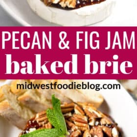 Pinterest pin of pecan and fig jam baked brie