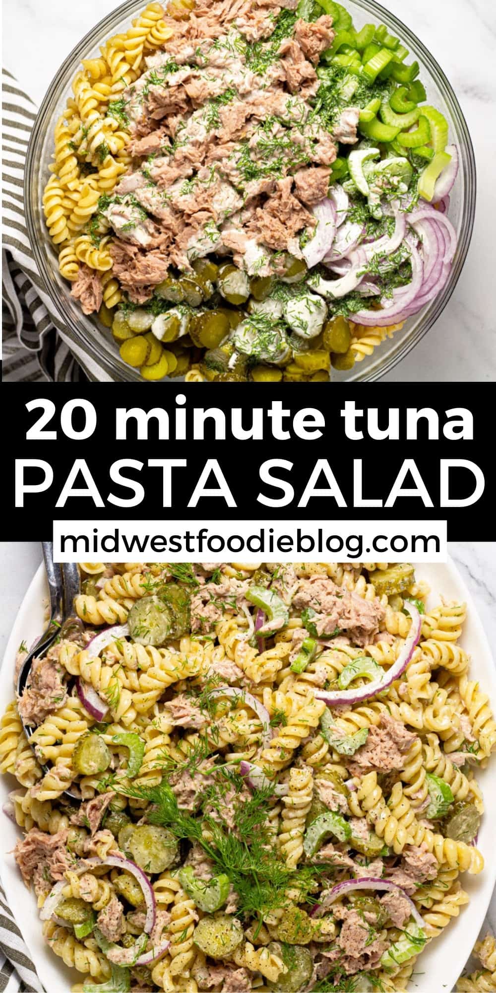 20 Minute Tuna Pasta Salad Recipe - Midwest Foodie