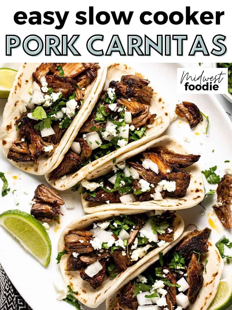 Slow Cooker Pork Carnitas | Midwest Foodie