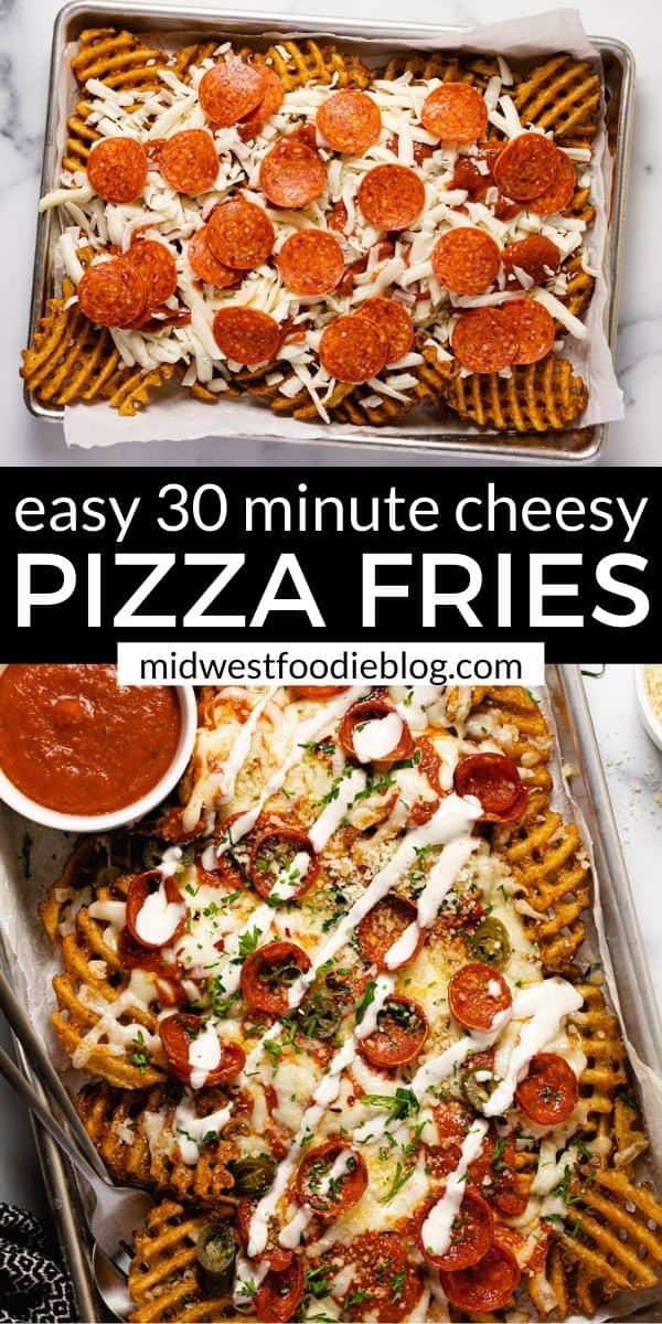 Easy Cheesy Pepperoni Pizza Fries - Midwest Foodie