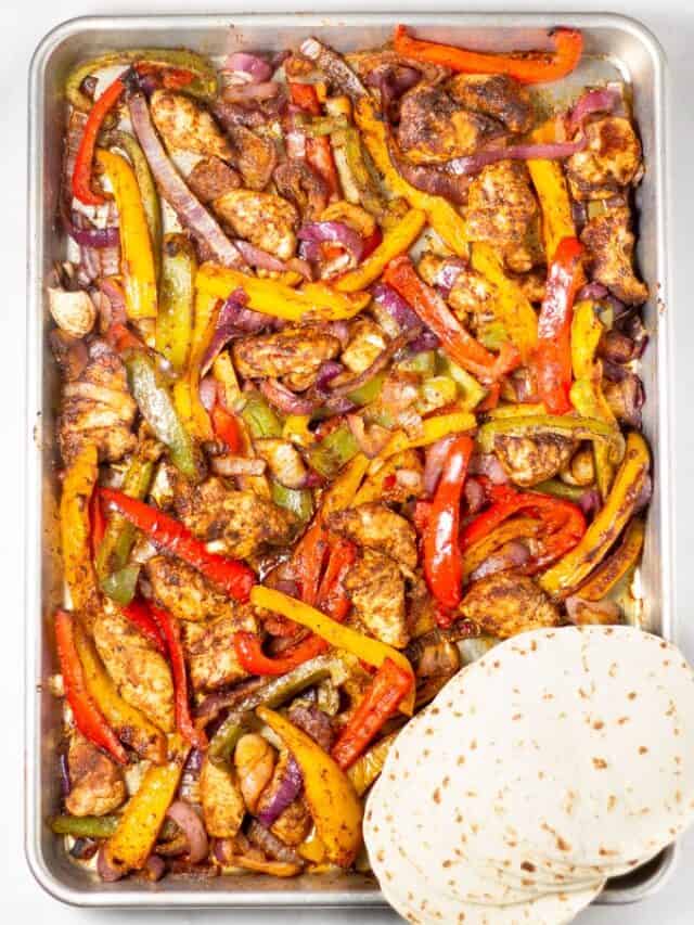 How to Make Sheet Pan Chicken Fajitas